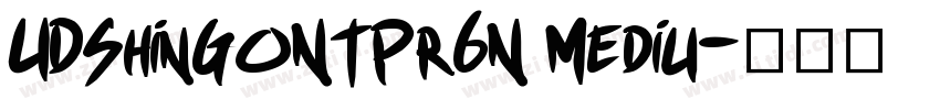 UDShinGoNTPr6N Mediu字体转换